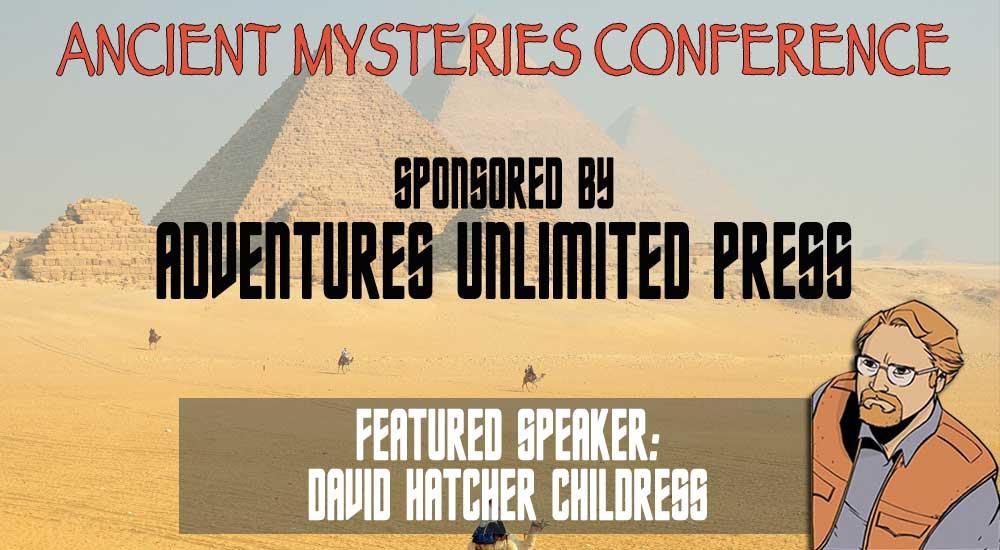 Adventures Unlimited Ancient Mysteries Conference